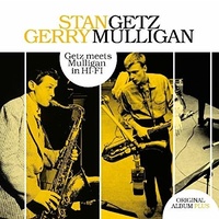 Stan Getz & Gerry Mulligan - Getz Meets Mulligan in HI-FI