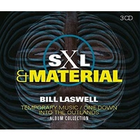 Bill Laswell / SXL & Material - Temporary Music / One Down / Into the Outlands / 3CD set