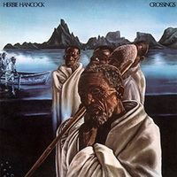 Herbie Hancock - Crossings - 180g Vinyl LP