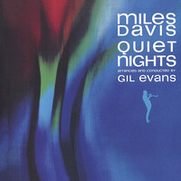 Miles Davis - Quiet Nights - 180g Vinyl LP
