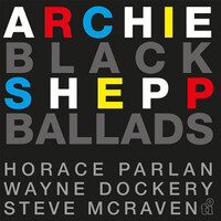 Archie Shepp - Black Ballads - 2 x 180g Vinyl LPs