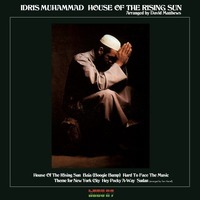 Idris Muhammad - House Of The Rising Sun - 180g Vinyl LP