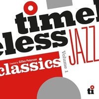 Timeless Jazz Classics Volume 1: Compiled by Gilles Peterson - 2 x 180g Vinyl LPs