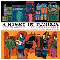 Art Blakey & The Jazz Messengers - A Night In Tunisia - 180g Vinyl LP