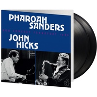 Pharoah Sanders & John Hicks - Duo Concert Frankfurt 1986 - 2 x 180g Vinyl Lps