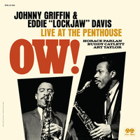 Johnny Griffin & Eddie "Lockjaw" Davis - Ow! Live At The Penthouse - 2 x 180g Vinyl LPs