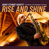 Grant Stewart Quintet - Rise and Shine