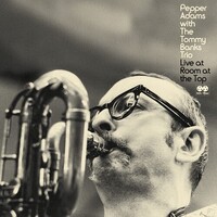 Pepper Adams with the Tommy Banks Trio - Live at Room at the Top / 2CD set