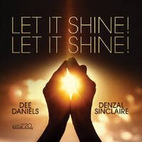 Dee Daniels & Denzal Sinclaire - Let It Shine! Let It Shine!