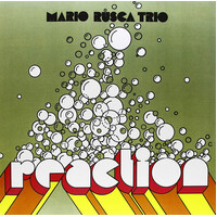 Mario Rusca Trio - Reaction