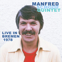 Manfred Schoof Quintet - Live in Bremen 1978 / 2CD set