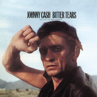 Johnny Cash - Bitter Tears
