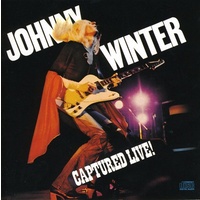 Johnny Winter - Captured Live!