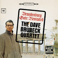 Dave Brubeck Quartet - Brandenburg Gate: Revisited