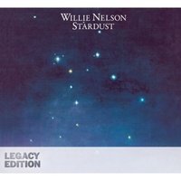 Willie Nelson - Stardust: 30th Anniversary Legacy Edition