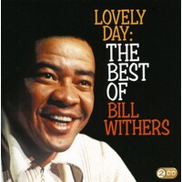 Bill Withers - Lovely Day: The Best of Bill Withers 2CD set