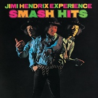 The Jimi Hendrix Experience - Smash Hits