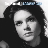 Rosanne Cash - The Essential Rosanne Cash
