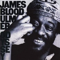 James Blood Ulmer - Odyssey / 180 gram vinyl 2LP set