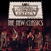 Scott Bradlee's Postmodern Jukebox - The New Classics: Recorded Live!