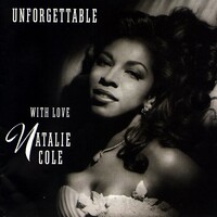 Natalie Cole - Unforgettable...With Love / 30th Anniversary Edition