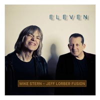 Mike Stern & Jeff Lorber Fusion - Eleven