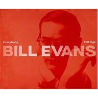 Bill Evans - Everybody Still Digs Bill Evans - 5 CD Set