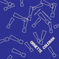 Ornette Coleman - Genesis Of Genius: The Contemporary Albums / 2CD set