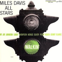 Miles Davis All Stars - Walkin' - RVG remasters