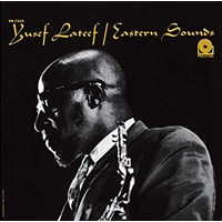 Yusef Lateef - Eastern Sounds / RVG Remaster