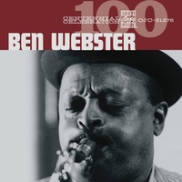 Ben Webster - Centennial Collection