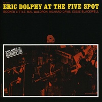 Eric Dolphy - At The Five Spot, Vol. 2