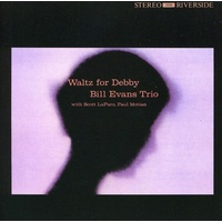 Bill Evans - Waltz For Debby - OJC Remasters