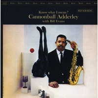 Cannonball Adderley with Bill Evans - Know What I Mean ? - OJC Remasters