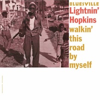 Lightnin' Hopkins - Walkin' This Road By Myself - Vinyl LP