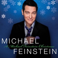 Michael Feiinstein - A Michael Feinstein Christmas
