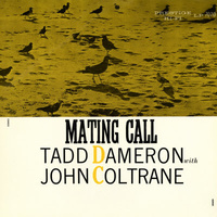 Tadd Dameron with John Coltrane - Mating Call - Vinyl LP