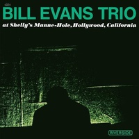 Bill Evans Trio - At Shelly's Manne-Hole - Vinyl LP