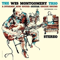 Wes Montgomery Trio - Wes Montgomery Trio - Vinyl LP