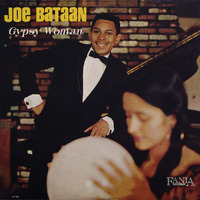 Joe Bataan - Gypsy Woman - 180g Vinyl LP