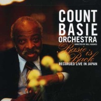 Count Basie Orchestra - Basie Is Back: Recorded Live in Japan