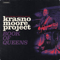 Eric Krasno & Stanton Moore / krasno moore project - Book of Queens