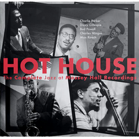 Parker, Gillespie, Powell, Mingus, Roach - Hot House: The Complete Jazz At Massey Hall Recordings / 2CD set
