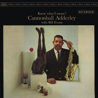 Cannonball Adderley with Bill Evans - Know What I Mean? - 180g Vinyl LP