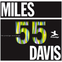 Miles Davis - Miles '55: The Prestige Recordings - 3 x 180g Vinyl LP Box Set