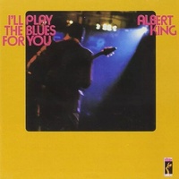 Albert King -  I'll Play The Blues For You - 180g Vinyl LP