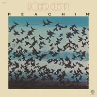 Roger Glenn - Reachin' - 180g Vinyl LP