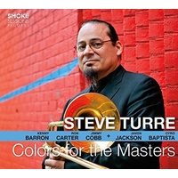 Steve Turre - Colors For The Masters