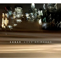 Sonar - Live at Moods
