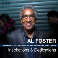 Al Foster - Inspirations & Dedications